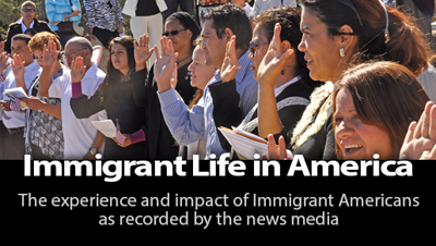 NewsBank immigrant life in america